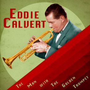 The Man With The Golden Trumpet (Remastered) (CD1) album cover