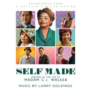 Self Made: Inspired By The Life Of Madam C. J. Walker (Soundtrack From A Netflix Limited Series) album cover