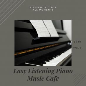 Piano Music For All Moments, Vol 6 album cover