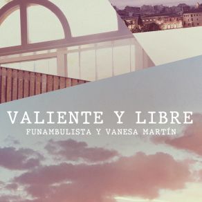 Valiente Y Libre (Acústico) (Single) album cover