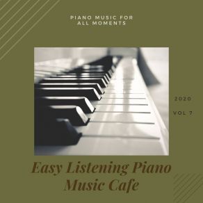 Piano Music For All Moments, Vol 7 album cover