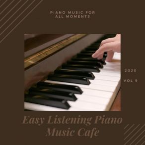 Piano Music For All Moments, Vol. 9 album cover