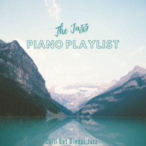 The Jazz Piano Playlist album cover