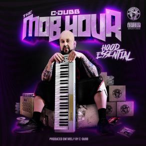 The Mob Hour - Hood Essential album cover