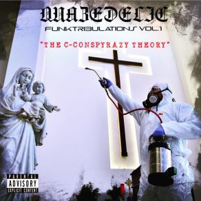 Funktribulations Vol. 1 The C-Conspyrazy Theory album cover