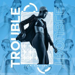 Trouble album cover