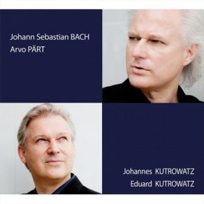 Johann Sebastian Bach Und Arvo Pärt album cover