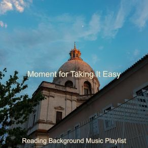 Moment For Taking It Easy album cover