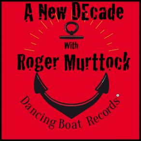 A New Decade With Roger Murttock album cover