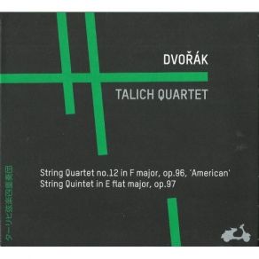 Dvorak - String Quartet No. 12, String Quintet Op. 97 - Talich Quartet album cover