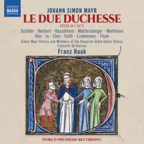 Mayr: Le Due Duchesse album cover