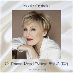 Ca Tourne Rond " African Waltz " (Remastered 2020) album cover
