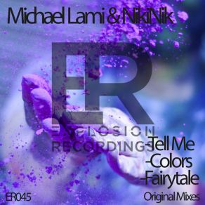 Tell Me / Colors / Fairytale album cover