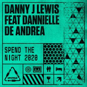 Spend The Night 2020 (Danny's Refix) album cover
