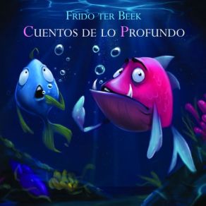 Cuentos De Lo Profundo album cover