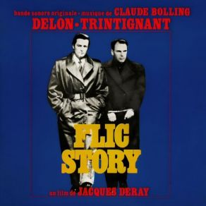 Flic Story (Bande Originale Du Film Avec Alain Delon) (Original Soundtrack) album cover