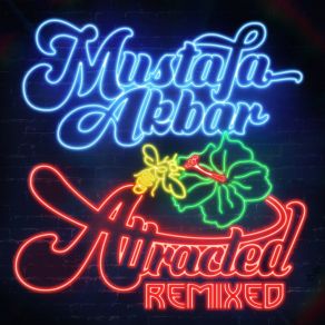 Attracted Remixed album cover