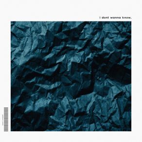 I Don't Wanna Know album cover