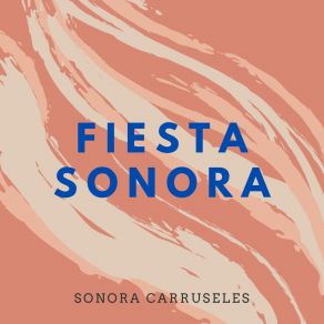 Fiesta Sonora album cover