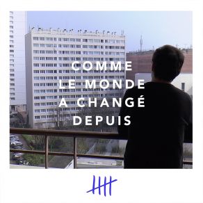 Comme Le Monde A Changé Depuis (Single) album cover