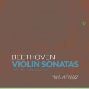 Beethoven: Violin Sonatas, Vol. 4 - Opp. 47 & 23 album cover