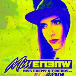 Miss Enemy & Friends album cover