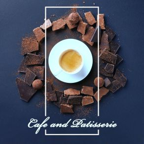 Cafe And Patisserie – Jazz BGM 2020 album cover