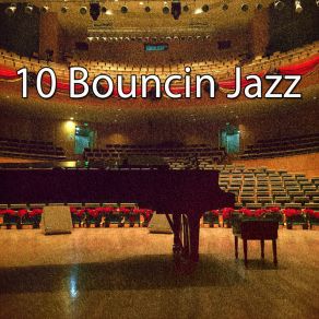 10 Bouncin Jazz album cover