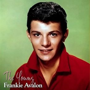 The Young Frankie Avalon album cover