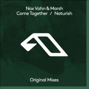 Come Together / Naturish album cover
