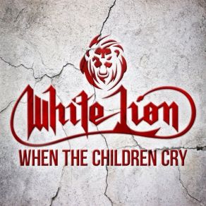 When The Children Cry album cover