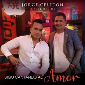 Sigo Cantando Al Amor album cover