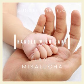 Handle With Care (Single) album cover