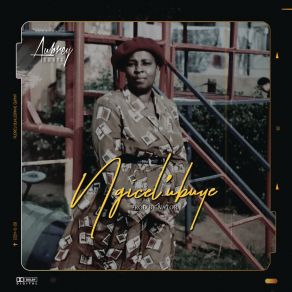 Ngicel' Ubuye (Single) album cover