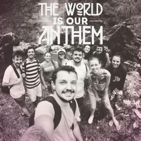 The World Is Our Anthem (Single) album cover