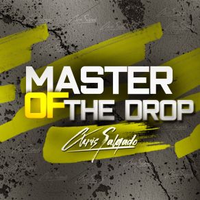 Master Of The Drop (Single) album cover