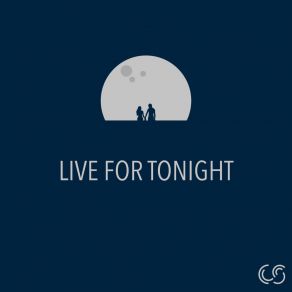 Live For Tonight (Single) album cover