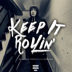 Keep It Rollin’ (Single) album cover