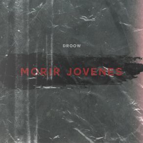 Morir Jóvenes (Single) album cover