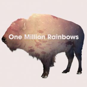 One Million Rainbows (Single) album cover