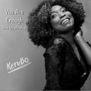 You Are Enough (We Unatosha) (Single) album cover