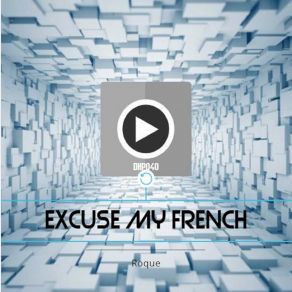 Excuse My French (Single) album cover