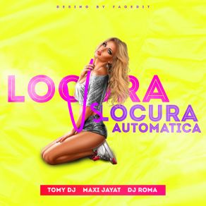Locura Vs. Locura Automatica (Single) album cover