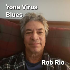 'Rona Virus Blues (Single) album cover