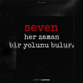 Seven Her Zaman Bir Yolunu Bulur (Single) album cover