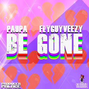 Be Gone (Single) album cover