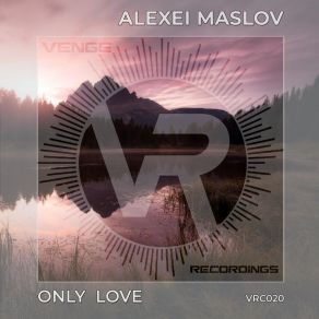 Only Love (Original Vocal Mix) (Single) album cover