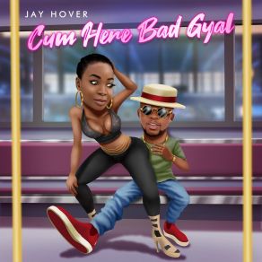 Cum Here Bad Gyal (Single) album cover