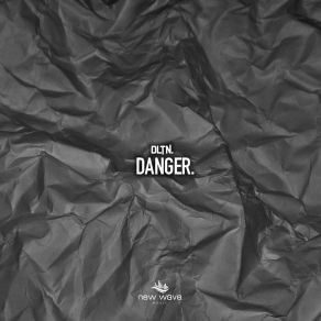 Danger. (Single) album cover