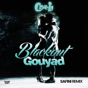 Blackout Gouyad (Safini Remix) (Single) album cover